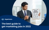 The best guide to get marketing jobs in 2022